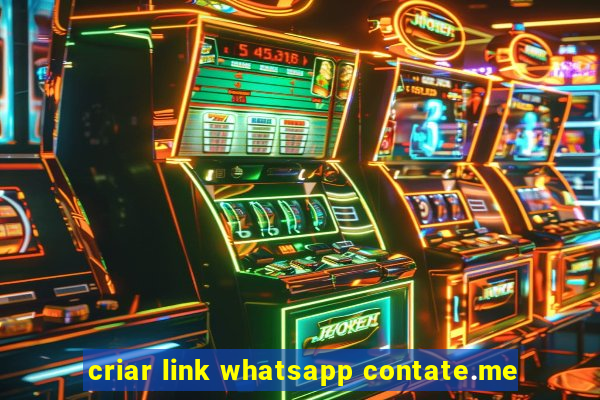 criar link whatsapp contate.me